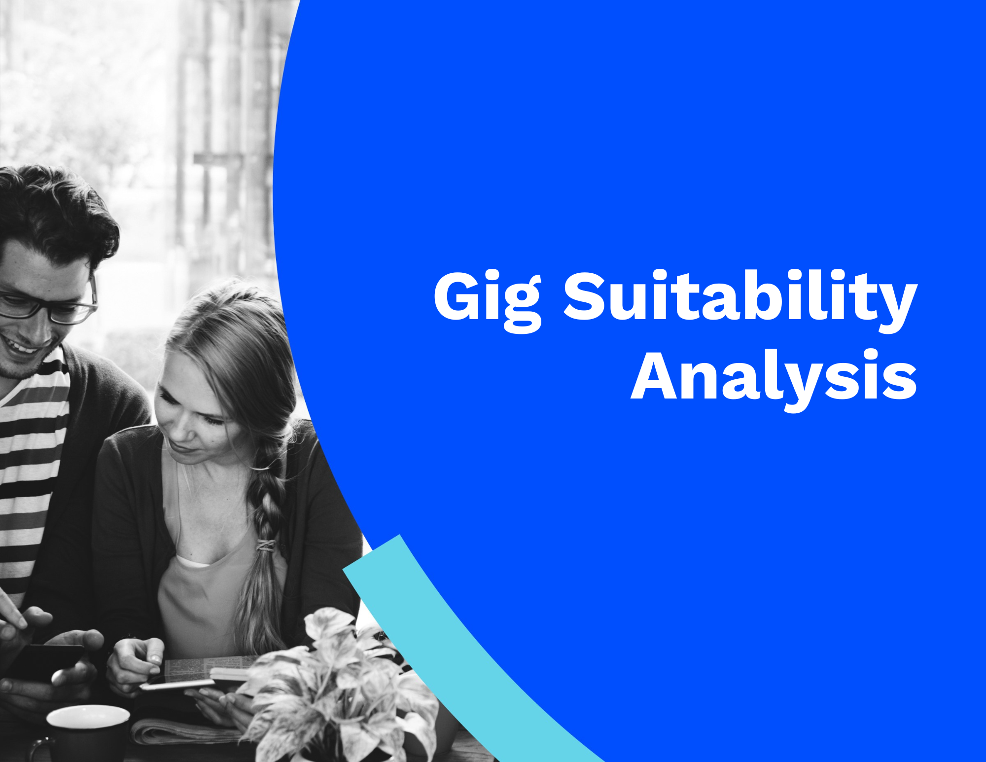 Gig Suitability Analysis 1